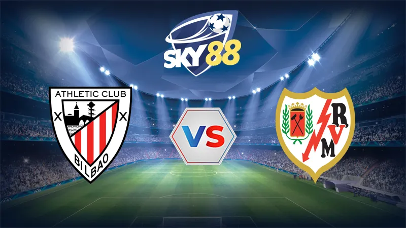 Dự đoán soi kèo Athletic Bilbao vs Rayo Vallecano 00h30 ngày 26/08/2025 – La Liga