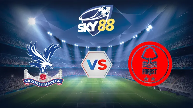 Dự đoán soi kèo Crystal Palace vs Nottingham 20h00 ngày 24/08/2025 – Ngoại hạng Anh