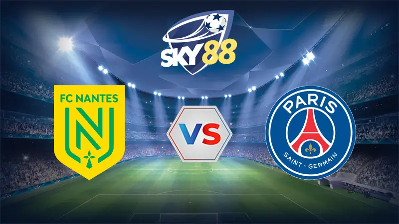 Dự đoán soi kèo Nantes vs Paris St-Germain 01h45 ngày 18/08/2025 – Ligue 1