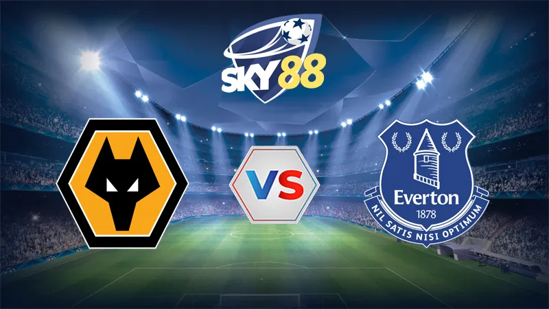 Dự đoán soi kèo Wolves vs Everton 21h00 ngày 30/08/2025 – Ngoại Hạng Anh