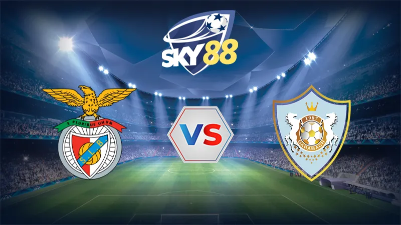 Dự đoán soi kèo Benfica vs Qarabag 02h00 ngày 17/09/2025 - Champions League