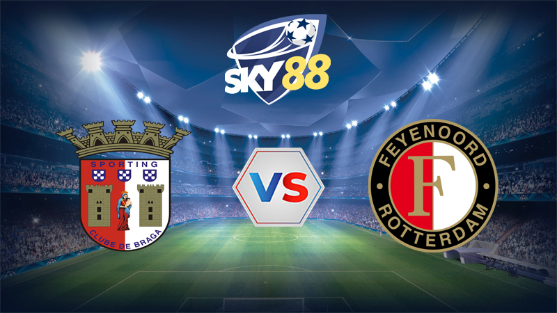 Dự đoán soi kèo Braga vs Feyenoord 02h00 ngày 25/09/2025 – Europa League