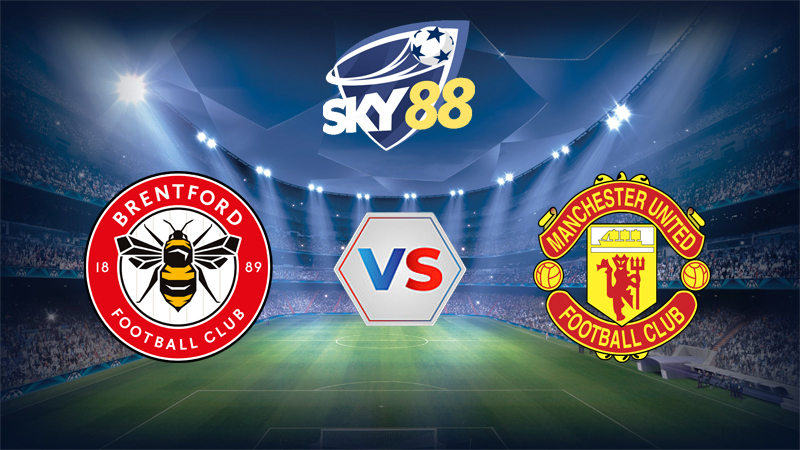 Dự đoán soi kèo Brentford vs Manchester United 18h30 ngày 27/09/2025 – Ngoại hạng Anh