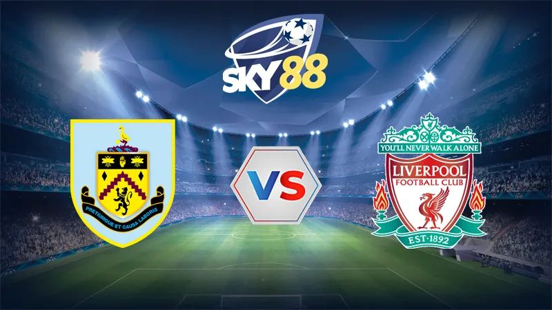 Dự đoán soi kèo Burnley vs Liverpool 20h00 ngày 14/09/2025 – Ngoại Hạng Anh