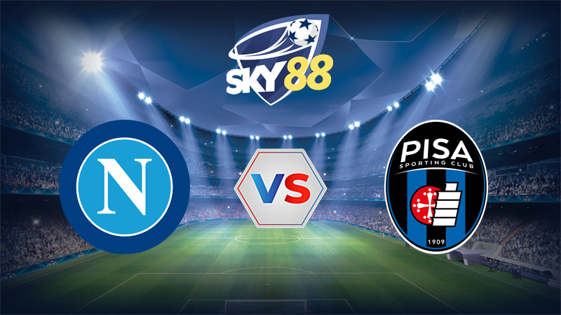 Dự đoán soi kèo Napoli vs Pisa 01h45 ngày 23/09/2025 – Serie A