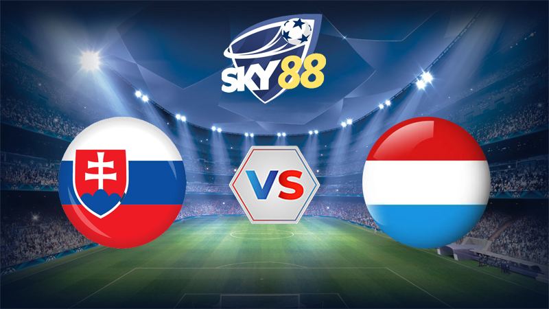Dự đoán soi kèo Slovakia vs Luxembourg 01h45 ngày 14/10/2025 – Vòng loại World Cup 2026