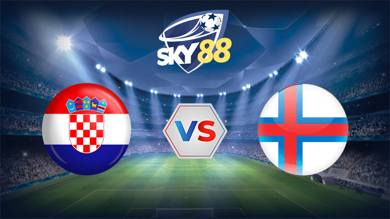 Dự đoán soi kèo Croatia vs Quần đảo Faroe 02h45 ngày 15/11/2025 – Vòng loại WC 2026
