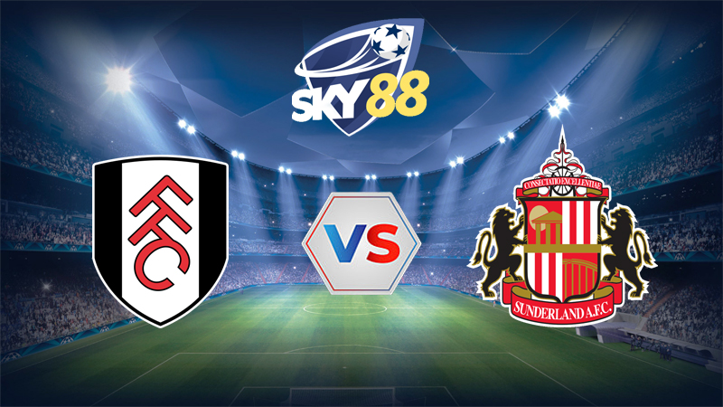 Dự đoán soi kèo Fulham vs Sunderland 22h00 ngày 22/11/2025 – Ngoại Hạng Anh